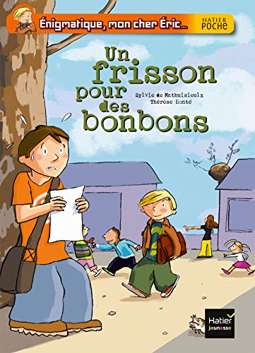 UN FRISSON POUR DES BONBONS